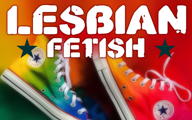 20160122-GFM-Blog-Lesbian-Fetish-400