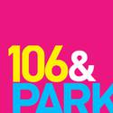 106 & Park