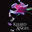 Kissed By An Angel
